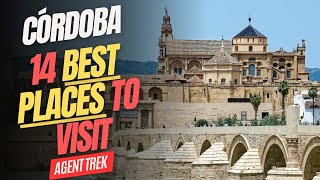 14 Best Places to Visit in Cordoba Spain  MustSee Attractions amp Things to Do [upl. by Whittaker]