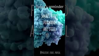 Keep moving forward smallsteps progress inspiration quotes wisequotes goodvibes motivation [upl. by Iny]