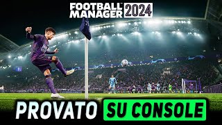 FOOTBALL MANAGER 2024 ► LA VERSIONE PS5 ★ Gameplay ITA [upl. by Sordnaxela]