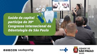 Saúde da capital participa do 39º Ciosp  Saúde Mais Perto [upl. by Allred]