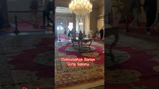 Dolmabahçe Sarayı Giriş Salonu [upl. by Marylin]