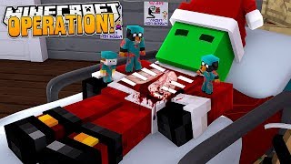 Minecraft OPERATION  SHRUNK amp OPERATING ON THE GRINCH TO SAVE HIS LIFE [upl. by Etnohs313]