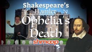 Shakespeares Hamlet Part 11 Ophelias Death [upl. by Gnay693]