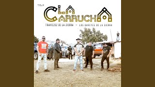 La Carrucha En Vivo [upl. by Raye58]