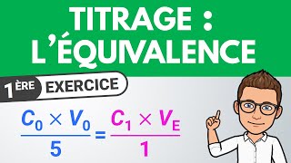 Titrage colorimétrique  léquivalence ✏️ Exercice  1ère spé  Chimie [upl. by Abramo455]