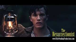 The Resurrectionist OFFICIAL TRAILER [upl. by Silirama]