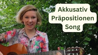 Akkusativ Präpositionen Song [upl. by Prentiss]