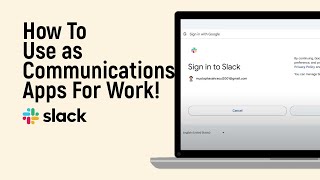 How to Use Slack as Communications Apps For Work [upl. by Cock252]