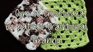 Cum se croseteaza un patrat traditional granny  Lectii de crosetat [upl. by Ahsema]