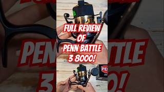 In Depth review of the Penn Battle 3 8000 spinning reel [upl. by Dorise]