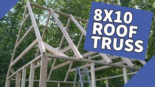 Building 8x10 Shed Roof Truss [upl. by Yralih]