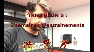 Triathlon S  mes 5 semaines dentrainements 🏊 🚴 🏃 [upl. by Sicnarf]