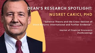 Nusret Cakici PhD on Salience Theory and the CrossSection of Stock Returns [upl. by Dott]