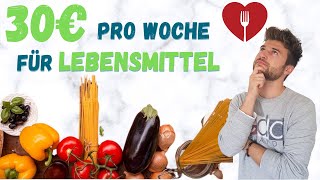 So leben wir als Paar von 30€ pro Woche  Frugalismus und Lebensmittel [upl. by Iznekcam]