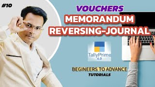 TALLY PRIME 40 TUTORIAL  Memorandum and Reversing Journal Vouchers LearnWell [upl. by Virgilia]