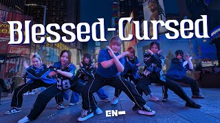 KPOP IN PUBLIC NYC ENHYPEN 엔하이픈  BlessedCursed I Dance Cover by KNESIS [upl. by Warde79]