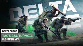 DELTA FORCE  New Tactical Turmoil Gameplay  4K 60FPS [upl. by Nauqed719]