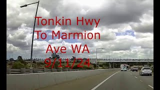 A Ride from Tonkin Hwy WA to Marmion Ave 9 11 24 [upl. by Ellen]