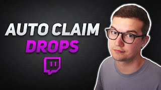 Automatically Claim Twitch Drops amp Channel Points [upl. by Ball828]