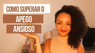 Apego Ansioso Como Superar [upl. by Ellevel]