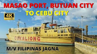 Masao Port Butuan City to Cebu City  MV Filipinas Jagna  Cokaliong Shipping Lines [upl. by Granese]