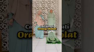 Lewatin Orang Sholat tuh gini belajarislam salat sholat lucu [upl. by Doll]