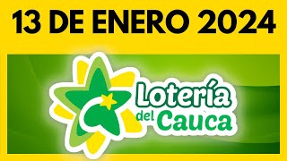 Resultado de la LOTERIA del CAUCA del 13 DE ENERO DE 2024  Chance y Loterias 💫✅💰 [upl. by Kenleigh]