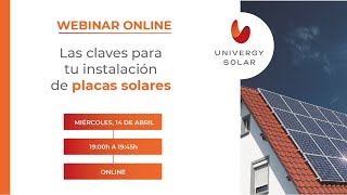 WEBINAR Las claves para tu instalación de placas solares [upl. by Rosse]