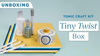 Unboxing our latest Tonic Craft Kit  Tiny Twist Box  Tonic Studios [upl. by Gunner]