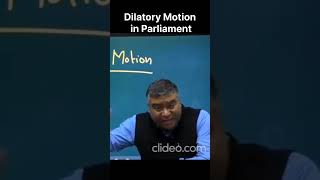 Dilatory Motion in Parliament parliament election Dilatorymotion upsc yt shortsfeed prelims [upl. by Eugor962]