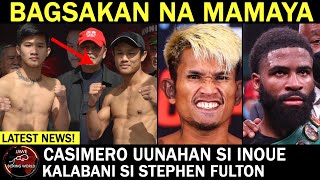 Breaking News Casimero Vs Fulton Gusto Ikasa Ng Promoters Carl Jammes Martin Vs Komgrich Nantapech [upl. by Bright]