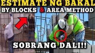 PAANO MAG ESTIMATE NG BAKAL NG PADER  CHB WALL  CONCRETE HOLLOW BLOCKS BY BLOCKS AT AREA METHOD [upl. by Jennifer]