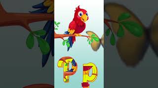 P for Parrot  ABC Learning Fun for Kids  Alphabet Series [upl. by Carmella]