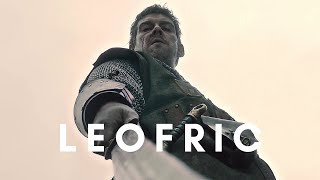 Leofric The Last Kingdom  Saxon Warrior [upl. by Ming]