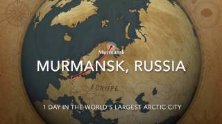 1 day in Murmansk Russia  The worlds largest Arctic city [upl. by Hoeg]