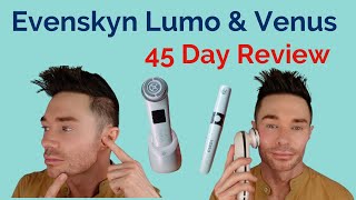 Evenskyn Lumo and Venus  45 Day Review Before and Afters Use SAVE30 Affiliate Code [upl. by Castara]