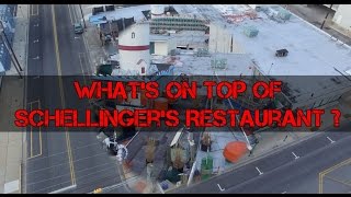 Whats On Top of Schellingers Restaurant [upl. by Ellennahs598]