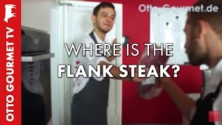 Where is the FlankSteak [upl. by Granoff]