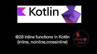 28 inline function in Kotlin inline noinline crossinline Kotlin lessons in Myanmar Language [upl. by Arikat962]