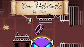 QUERIDA NOSTALGIA Dear Nostalgists 100 By TriAxis Easy Demon [upl. by Vitalis]