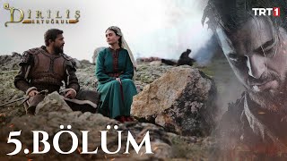 Diriliş Ertuğrul 5 Bölüm [upl. by Regor387]