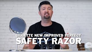 Razor Emporium Wetshave Tutorial Gillette New Improved Perfect Safety Razor Shave [upl. by Fancie]