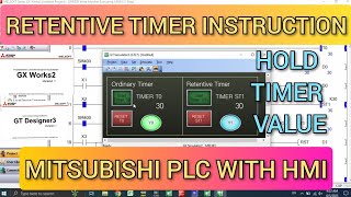 GX Works2  Retentive timer Mitsubishi PLC tutorial with HMI GT Designer3 Simulation [upl. by Rie]