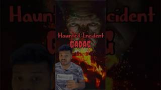 Haunted story of Gadag Karnataka horror haunted gadag kannada [upl. by Brenda77]