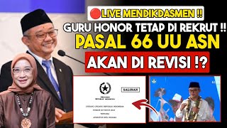 UU ASN DI REVISI ‼️ HONORER TETAP DI REKRUT KESEJAHTERAAN DI TINGKATKAN ‼️ [upl. by Kcyrred]