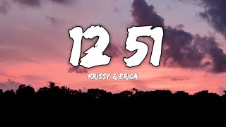 Krissy amp Ericka  1251 Lyrics [upl. by Ilario613]