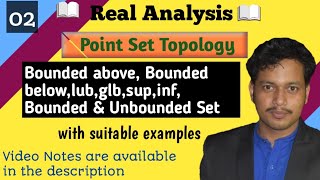 Bounded Set Unbounded Set lub glb sup amp inf  Lect02  Point Set Topology  Real Analysis [upl. by Akina]