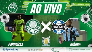 🔴 AO VIVO PALMEIRAS X GRÊMIO 33ª RODADA DO BRASILEIRÃO 2024  NARRAÇÃO WEB RÁDIO VERDÃO [upl. by Aitetel]