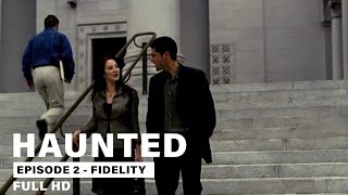 Haunted 2002 TV series episode 2 quotFidelityquot Full HD [upl. by Karab]