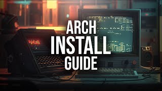 The Perfect Arch Linux Install Guide  Fast and Simple [upl. by Aninahs]